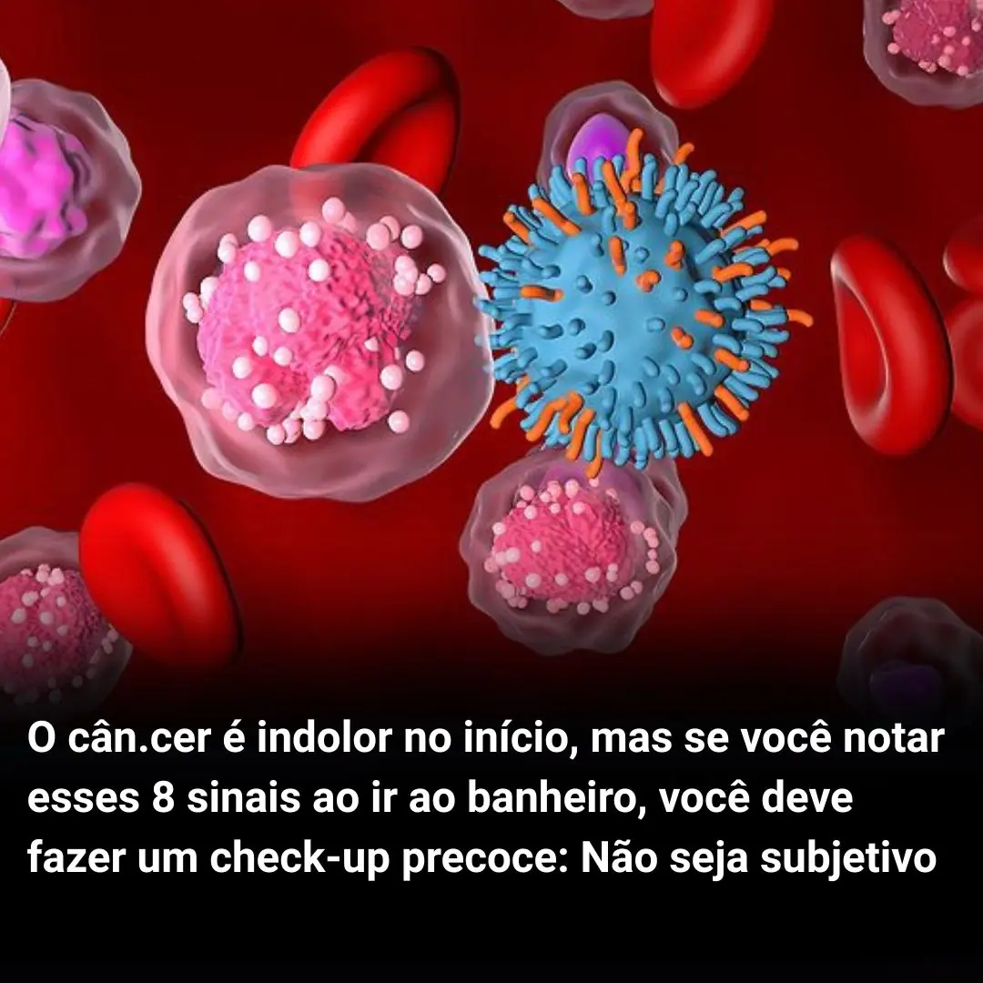 O cân.cer é indolor no início, mas se você notar esses 8 sinais ao ir ...
