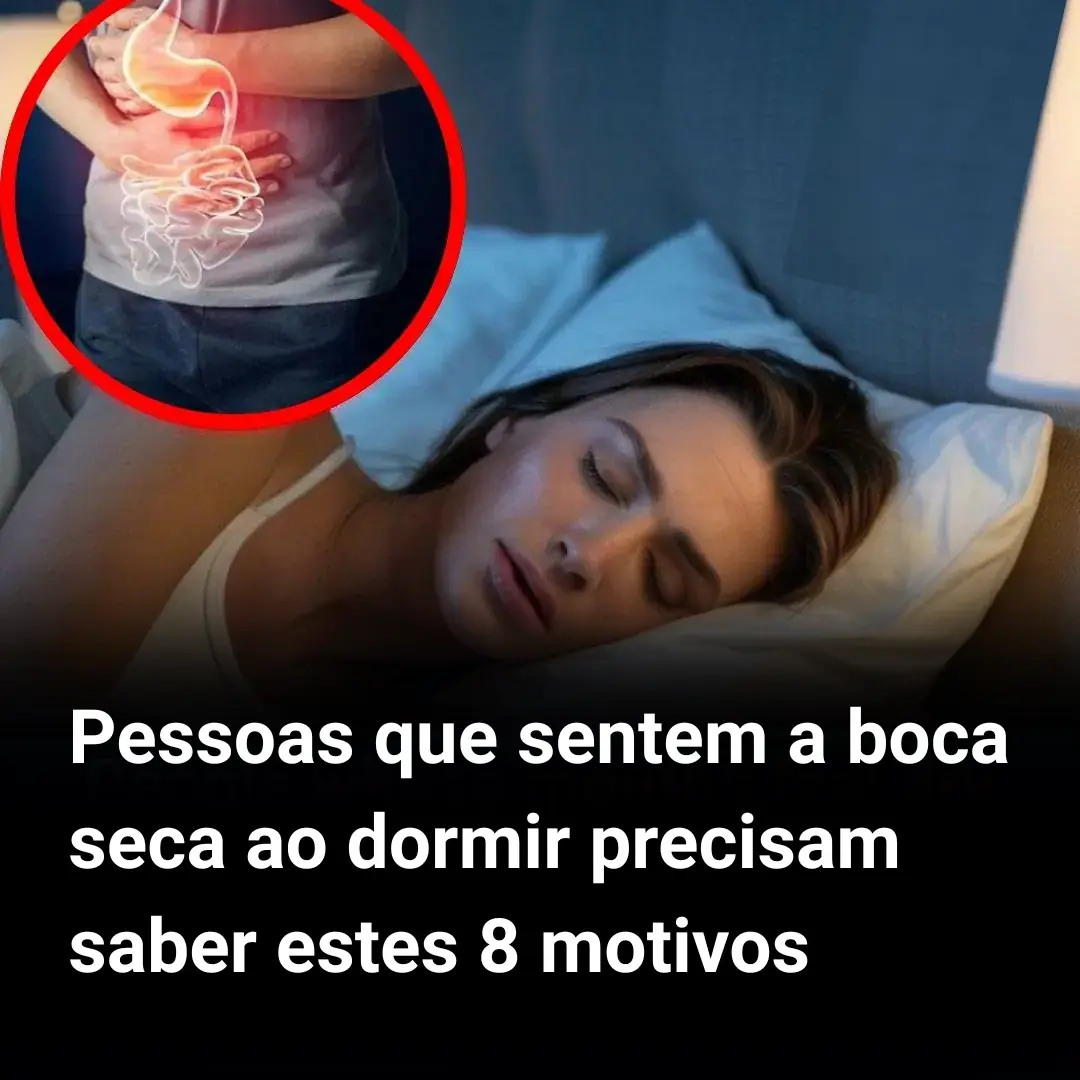Se você sente a boca seca à noite, aqui estão 8 motivos para isso